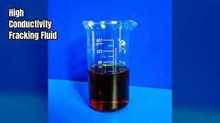 Hydraulic Fracking Fluid High Conductivity